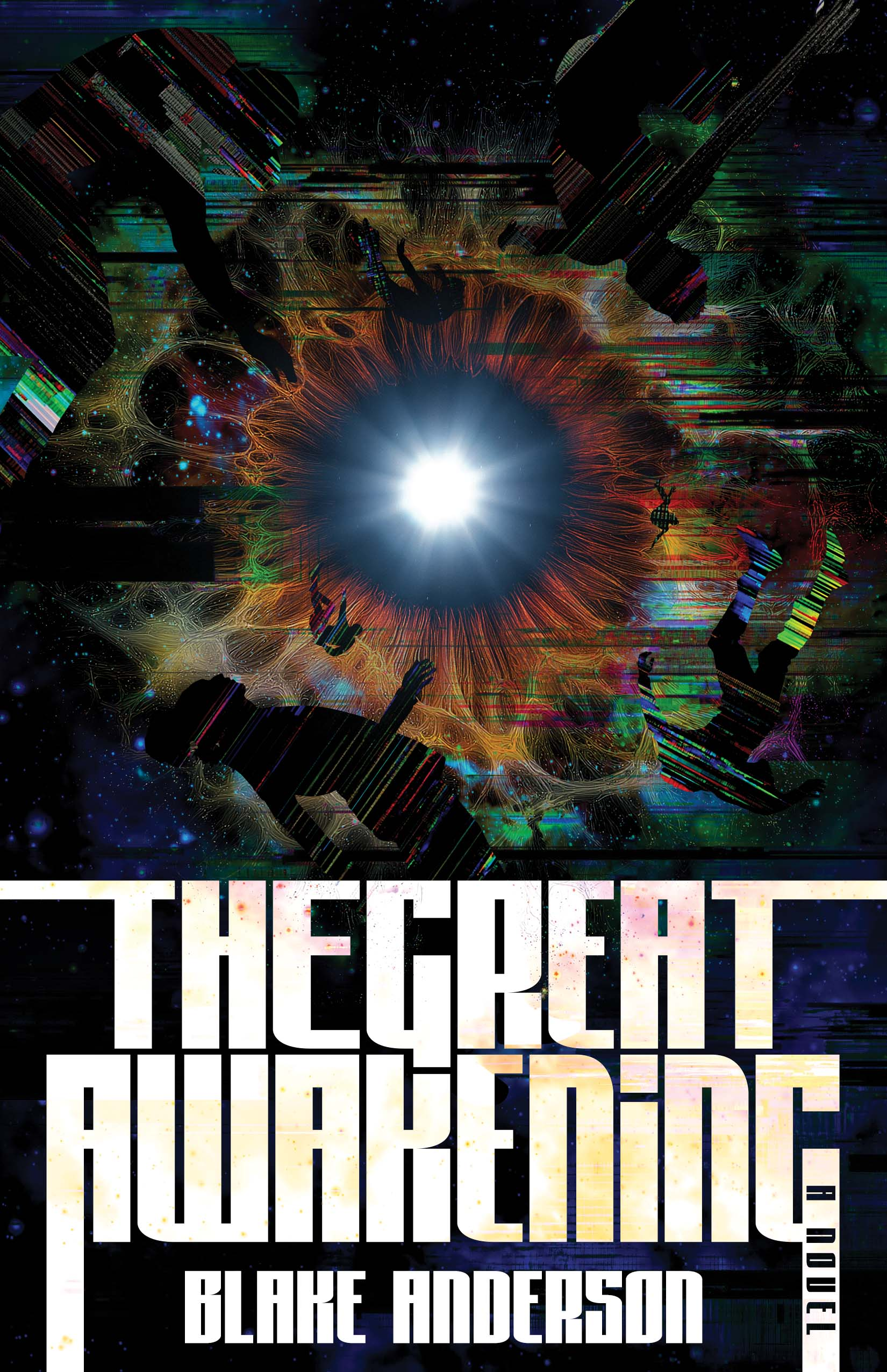 The Great Awakening - A Novel By Blake Anderson